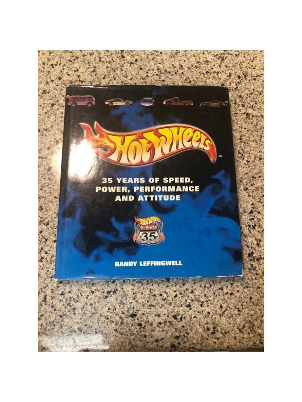 Hot Wheels Autographed 35 Years of Speed, Power, Performance and Attitude Book